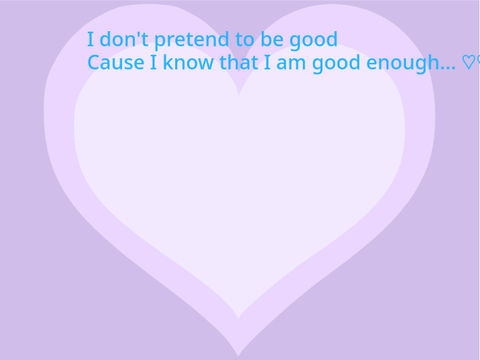 Say this to yourself.... 