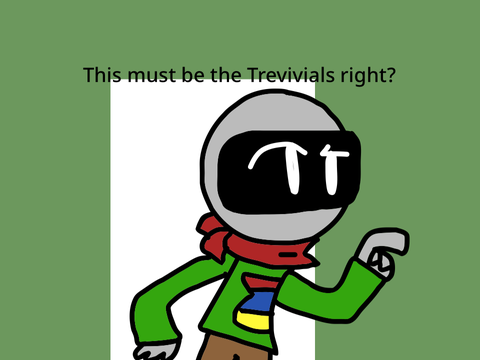 Trevivials - Helmex Here