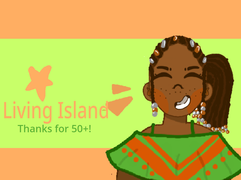 50+ !! LIVING ISLAND _ ᴍᴇᴍᴇ 