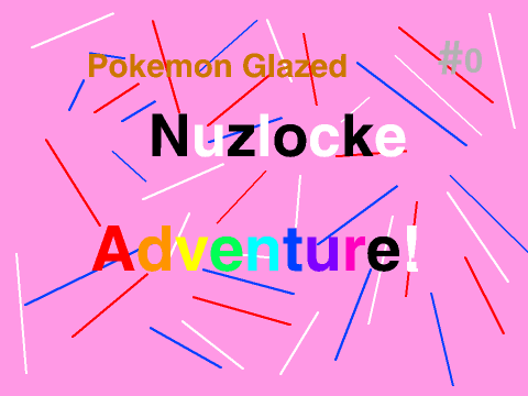 Pokemon Glazed Nuzlocke Thumbnails
