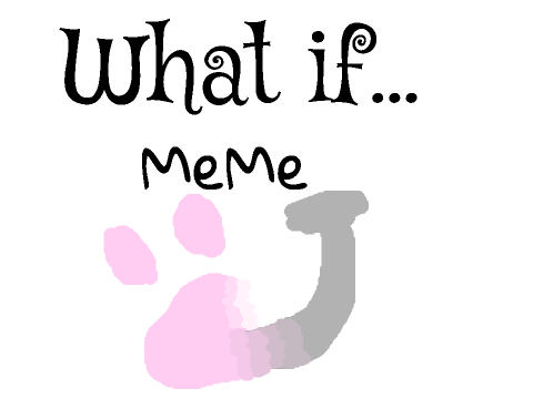 What if... MeMe remix