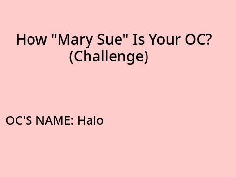 How "Mary-Sue" is Your OC?