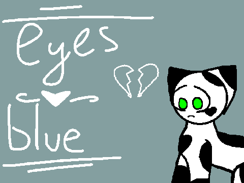 [ eyes blue ] [ meme ]