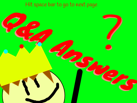Q&A Answers!