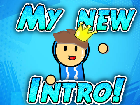 My New Intro || Animated