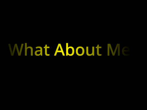 What About Me?