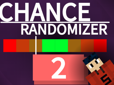 Chance Randomizer 2 #All #Animations# Art #Games #Music #Stories #Tutorials