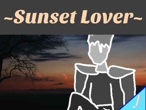 ~Sunset Lover~