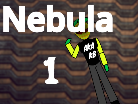 Nebula: New Enemy; New Hero