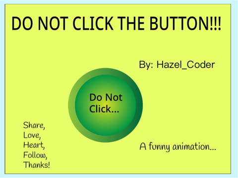 Do not click the button!!! (Fun) #game #funny