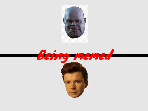 Thanos Vs Rick Astley