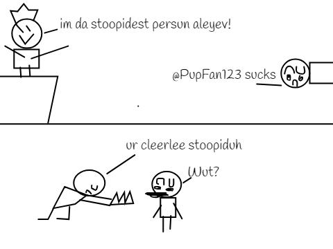 stoopidest persun aleyev