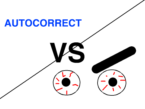 Autocorrect Ruins Your Life