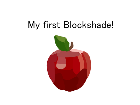 *new* My first Blockshade!