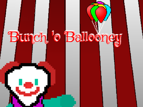 Bunch 'O Ballooney!