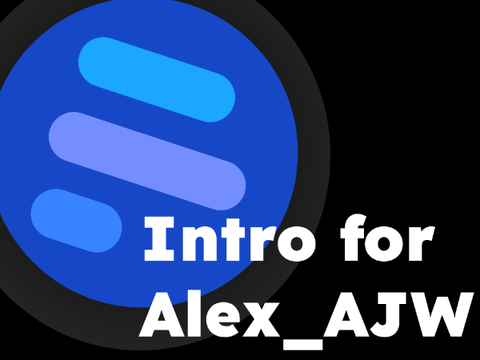 Intro for Alex_AJW