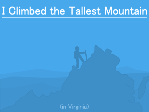 I Climbed a Mountain