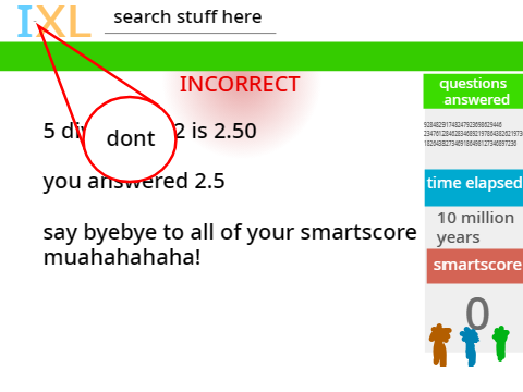 IXL be like: