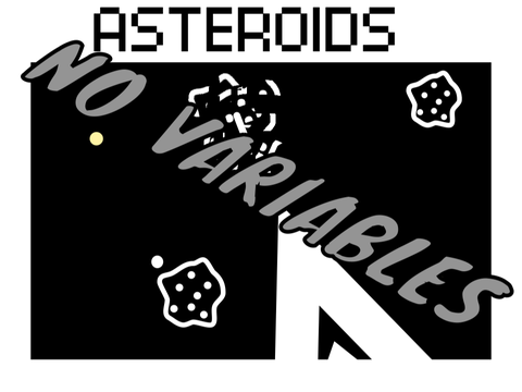 Asteroids - No Variables