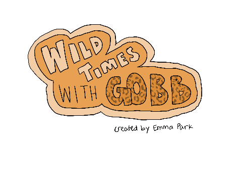 Wild Times with Gobb! - SS Project