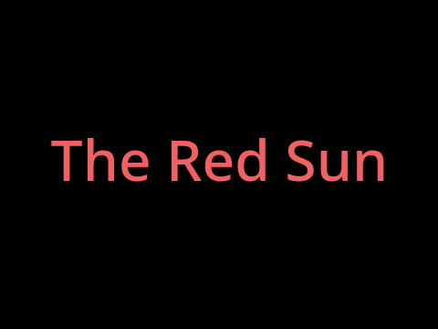 The Red Sun ~ Tryouts