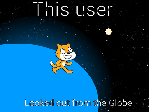 This user looked out from the Globe