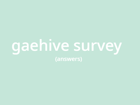 survey for gaehive members // my answers