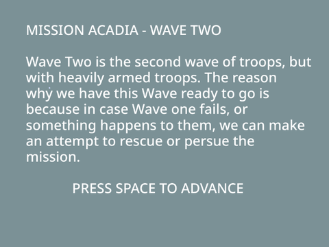 Wave Two - Mission Acadia