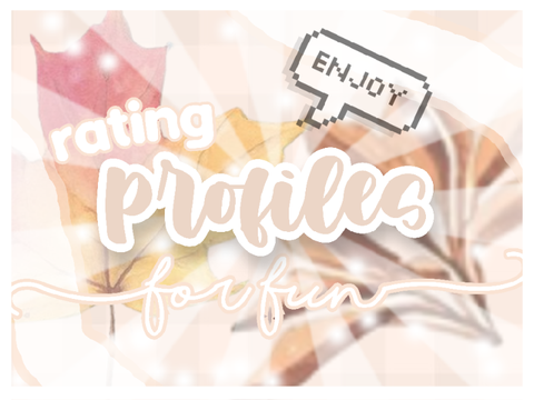 ₊˚ପ⊹ rating profiles