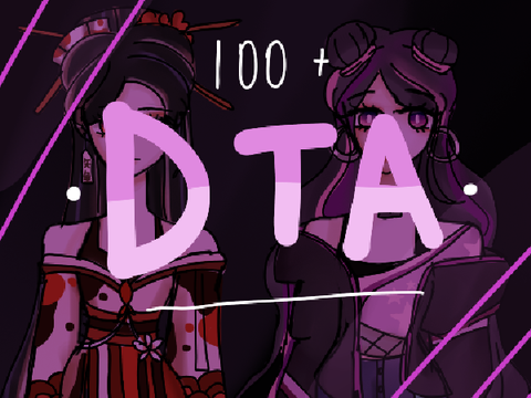 ⚝ 100 + DTA • Open !