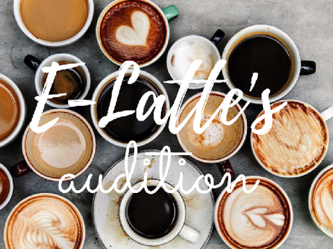 e-latte's audition <3