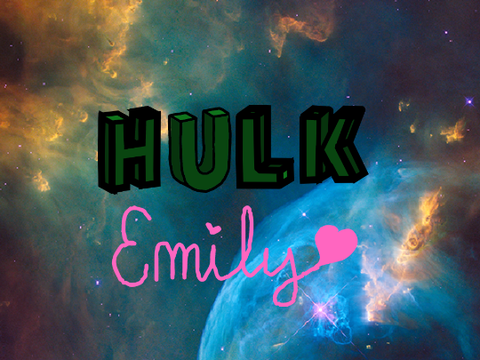 Intro/Profile pic for hulk emily
