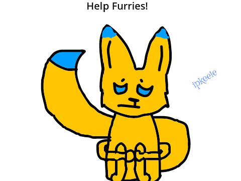 Furries are GOOD! Sign if you agree!