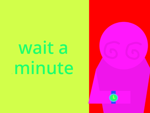 wait a minute live