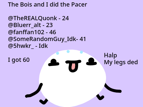 The Bois and I did the Pacerr