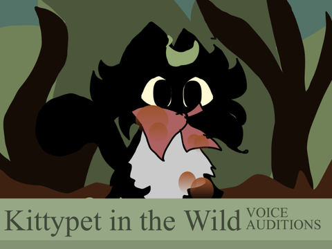 Kittypet in the Wild|voice audition for crystaldust 