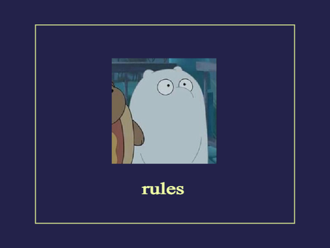 # rules ➷