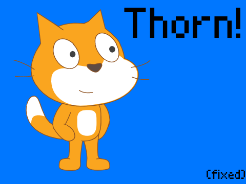 Thorn! (fixed)