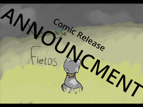 Venomous Fields || COMIC ANNOUCMENT!
