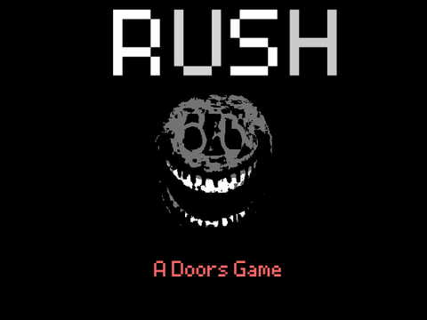Rush - A Doors Game