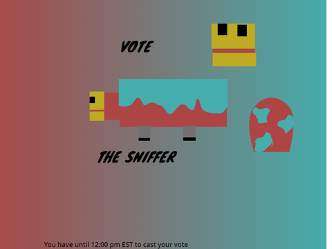 VOTE FOR THE SNIFFER!