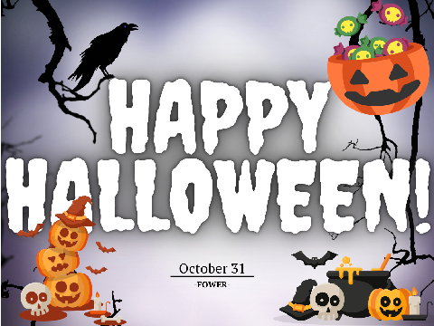 Oct 31! Happy Halloween!