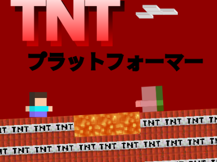 【TNT!?】 platformer!