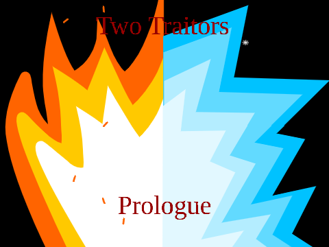 Two Traitors - Prologue