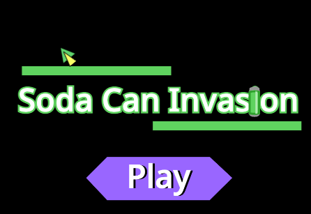 Soda Can Invasion