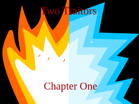 Two Traitors - Chapter One