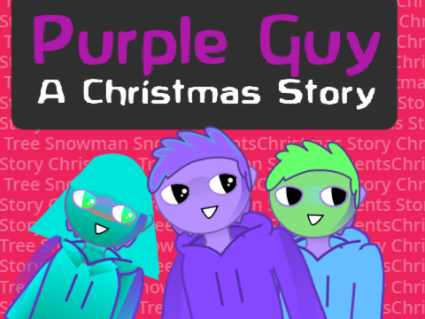 Purple Guy : Christmas Story