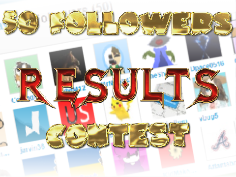 50 FOLLOWERS CONTEST RESULTS!