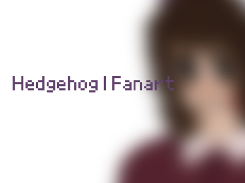 Hedgehog | Fanart