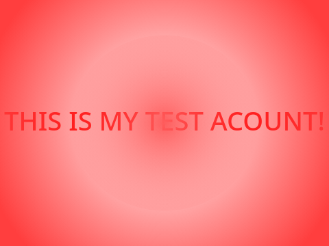 THIS IS MY TEST ACOUNT